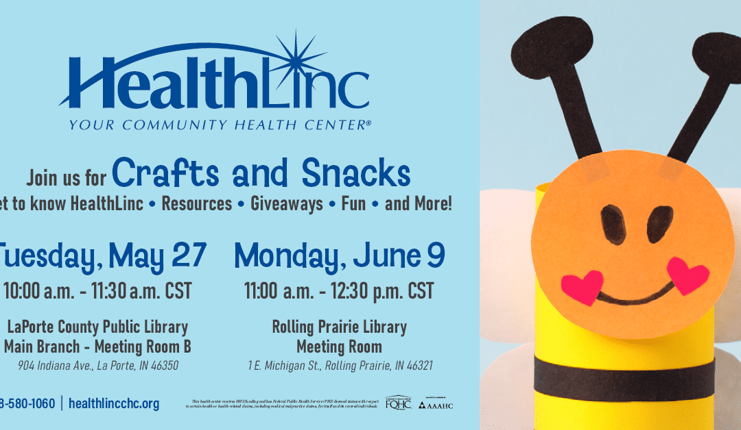 Crafts and Snacks with HealthLinc Michigan City – June 23