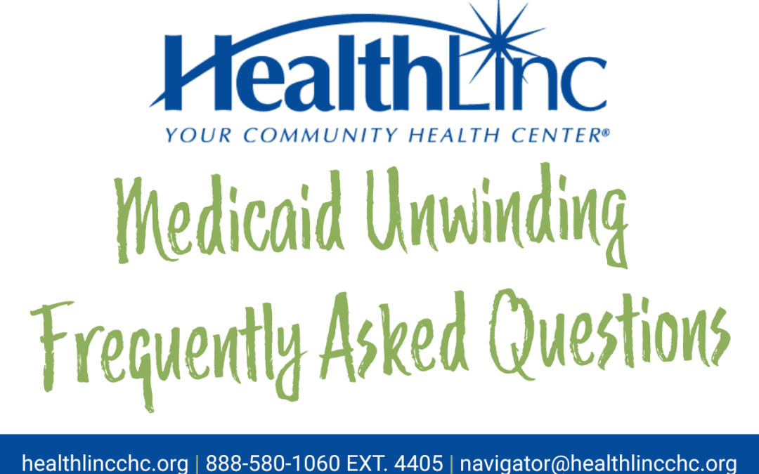 Medicaid Unwinding FAQ