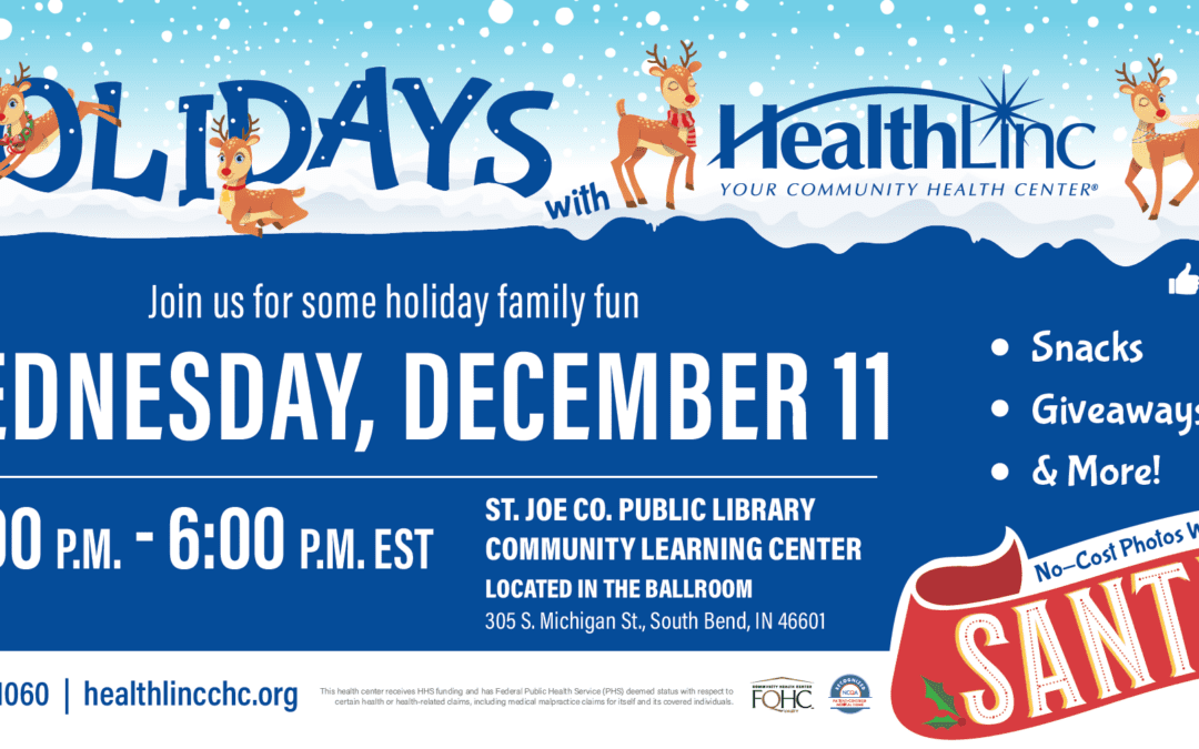 Holidays with HealthLinc 2025 – St. Joseph County